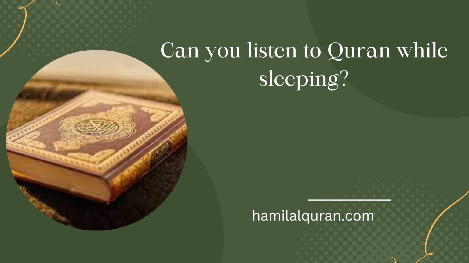 sleeping with quran 10 hours