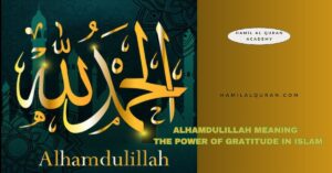 Alhamdulillah Meaning - The Power of Gratitude in Islam
