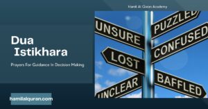 Dua Istikhara - Prayers For Guidance In Decision Making