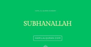 What Does Subhanallah Mean?